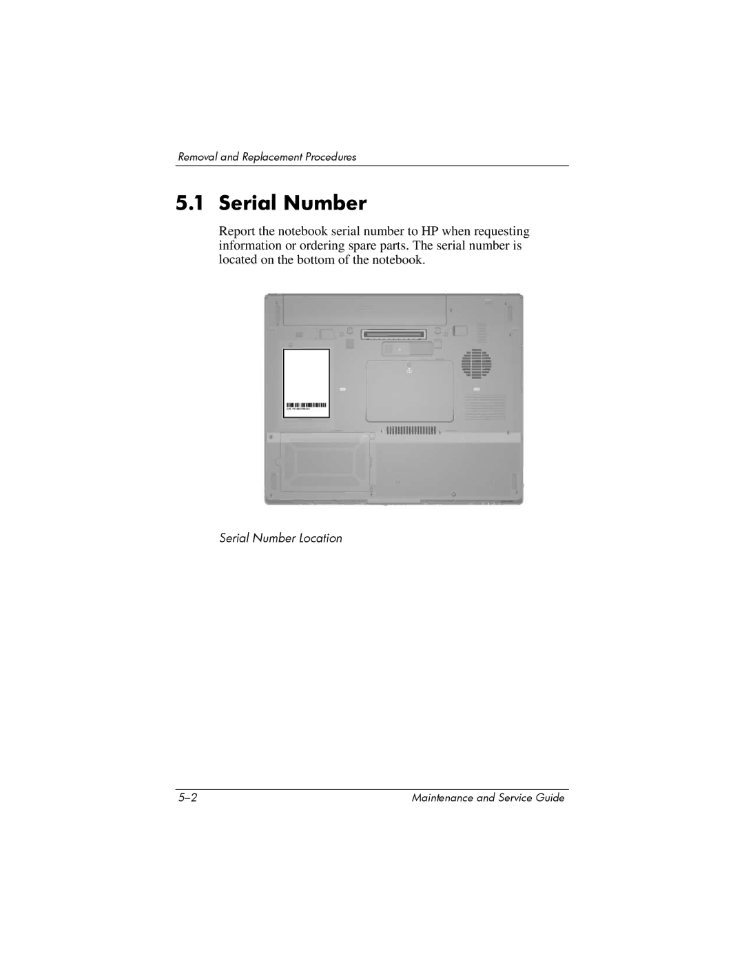 HP NX6120 manual Serial Number 