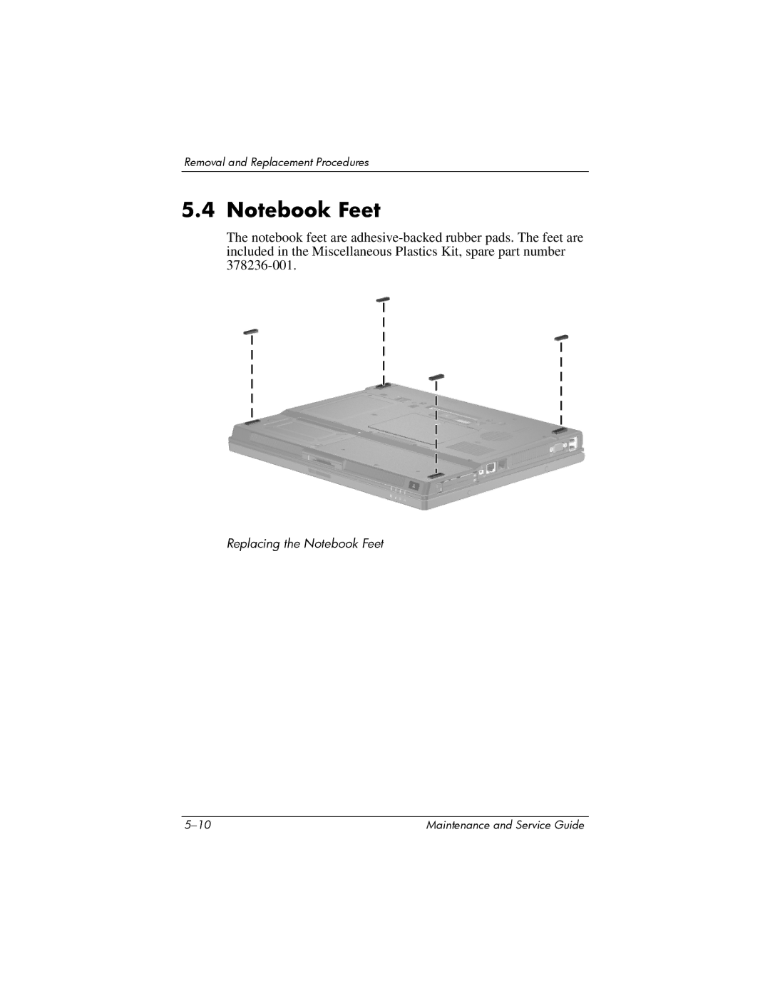 HP NX6120 manual Replacing the Notebook Feet 