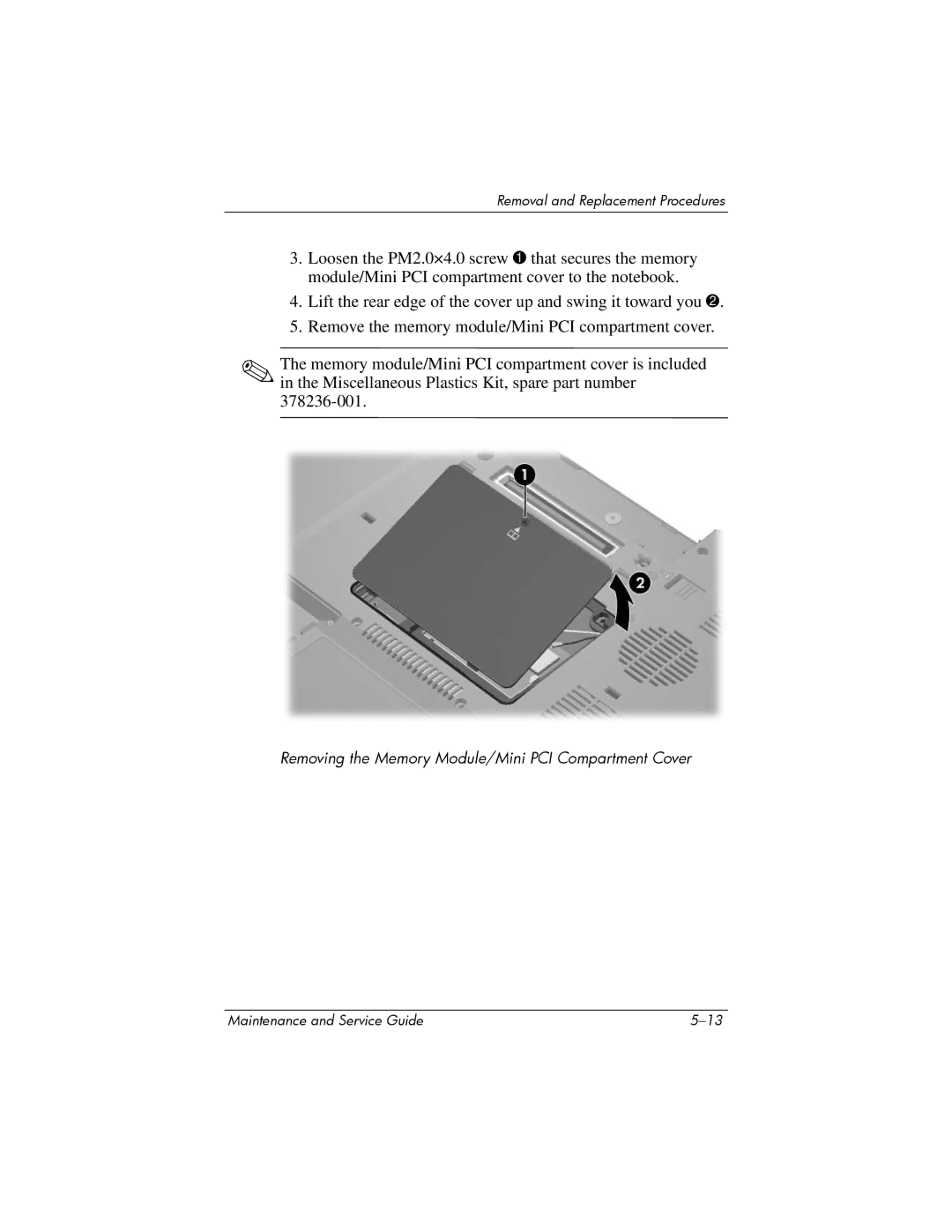 HP NX6120 manual Removing the Memory Module/Mini PCI Compartment Cover 