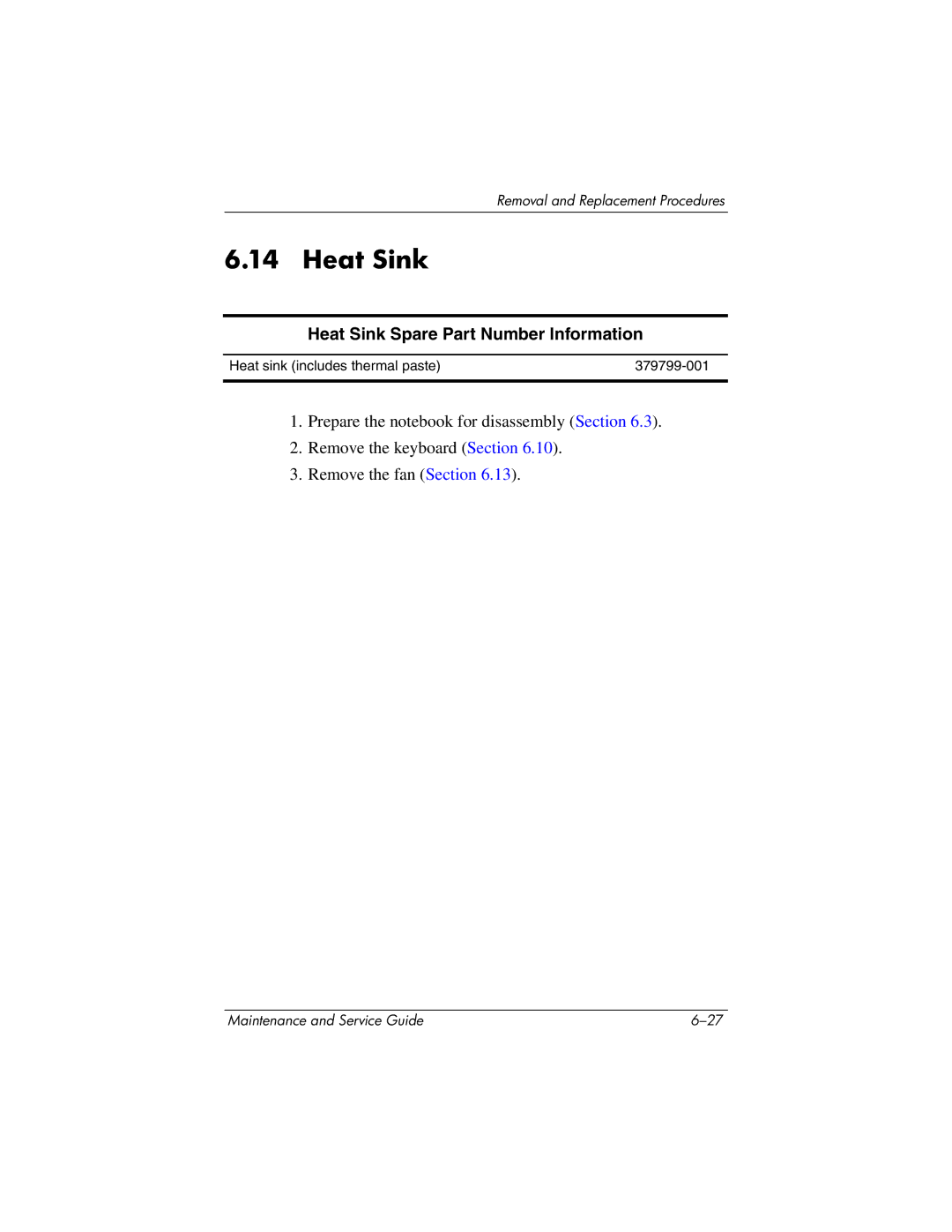 HP nx6130 manual Heat Sink Spare Part Number Information 