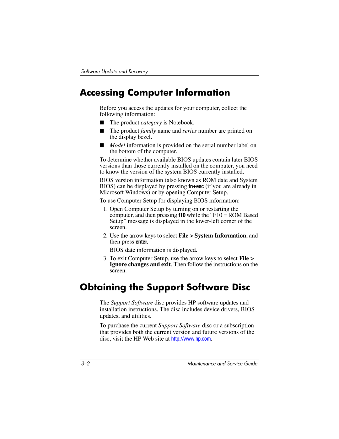 HP nx6130 manual Accessing Computer Information, Obtaining the Support Software Disc 