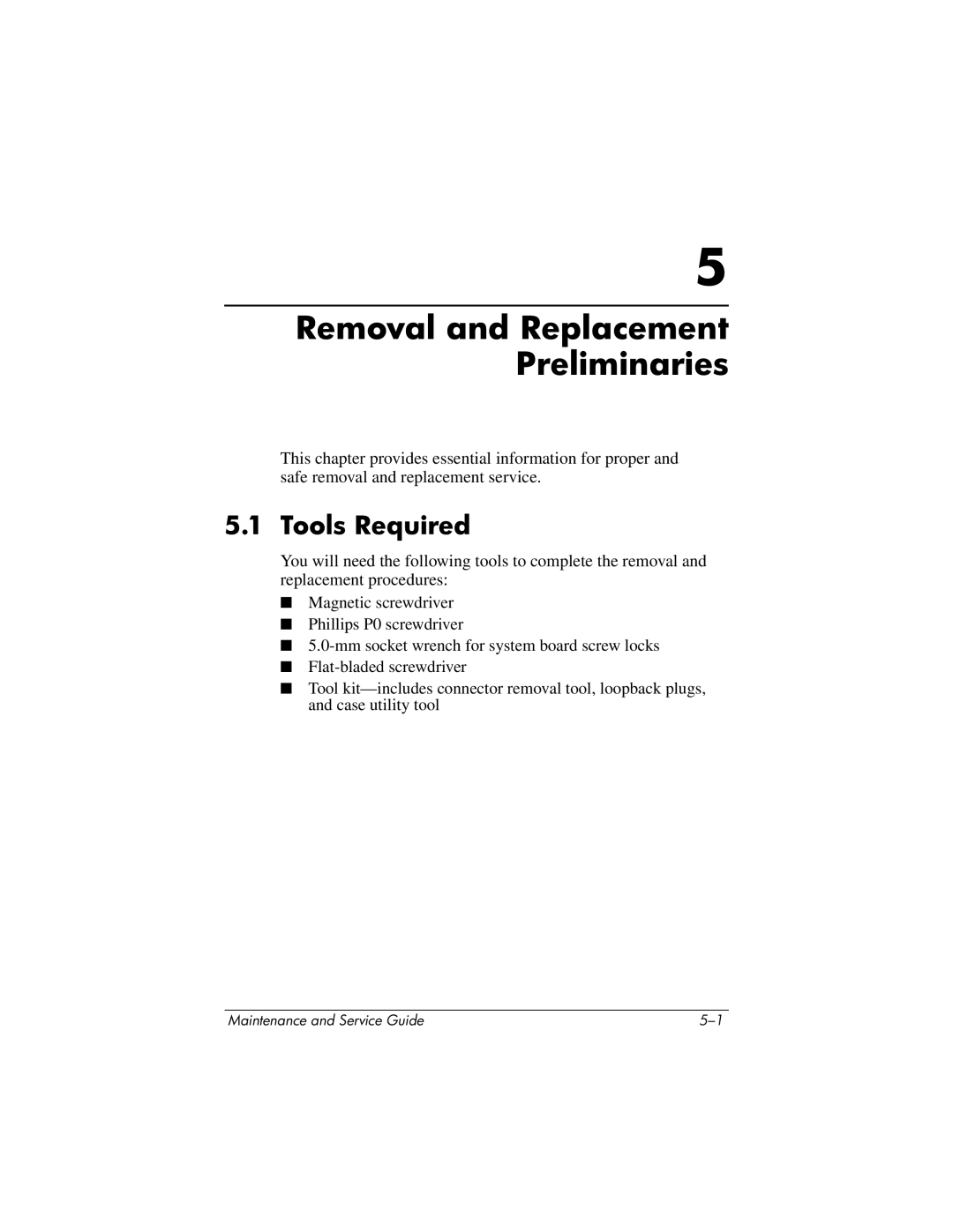 HP nx6130 manual Removal and Replacement Preliminaries, Tools Required 