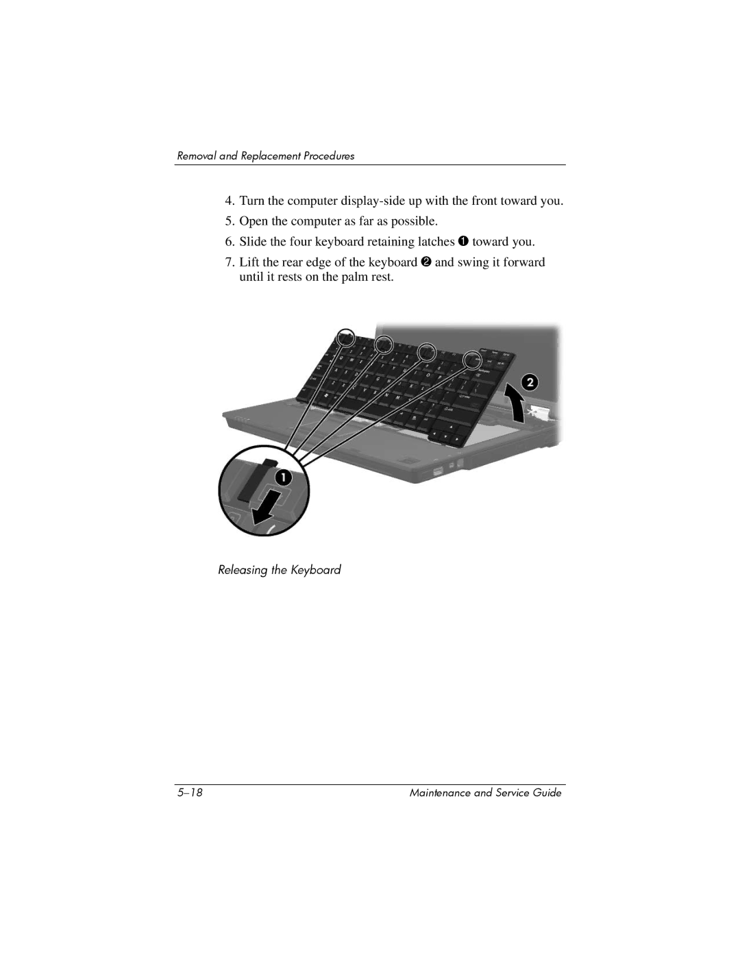 HP nx6315 manual Releasing the Keyboard 