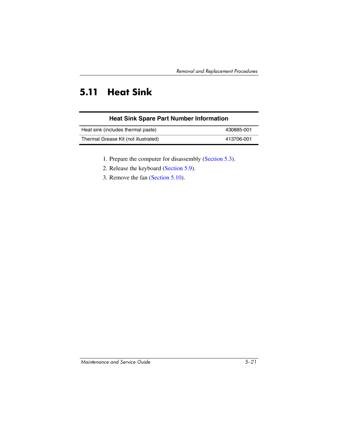 HP nx6315 manual Heat Sink Spare Part Number Information 