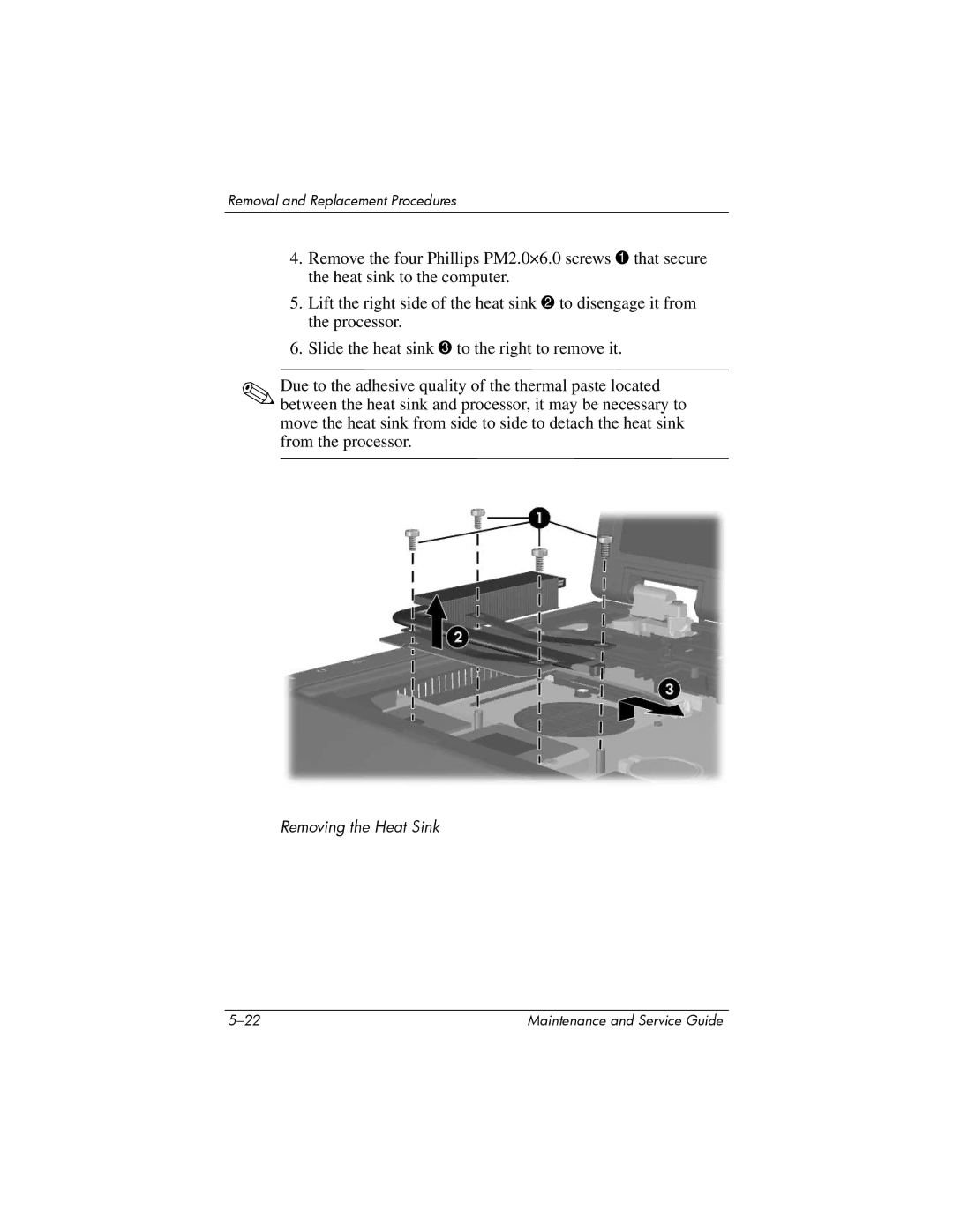 HP nx6315 manual Removing the Heat Sink 