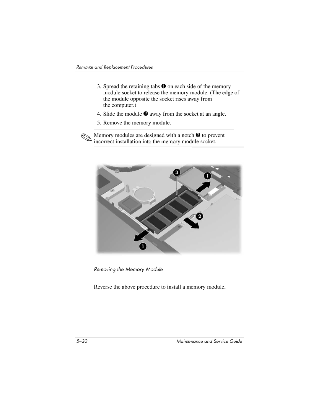 HP nx6315 manual Reverse the above procedure to install a memory module 