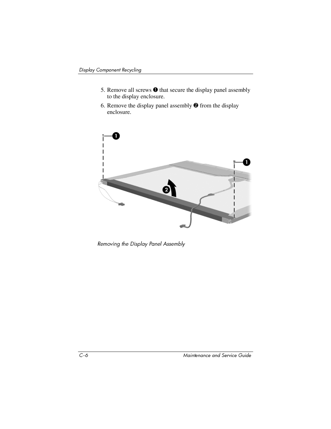 HP nx6315 manual Removing the Display Panel Assembly 