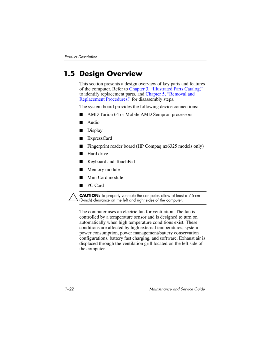 HP nx6315 manual Design Overview 