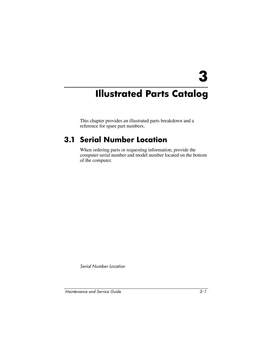 HP nx6315 manual Illustrated Parts Catalog, Serial Number Location 