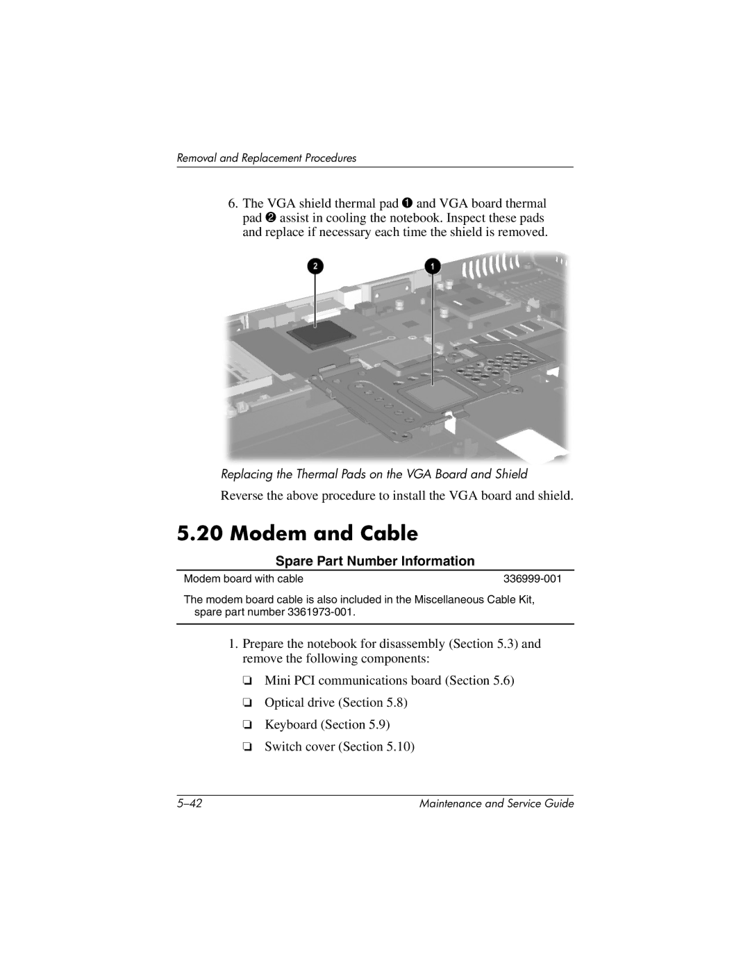 HP nx7000, X1000 manual Modem and Cable 