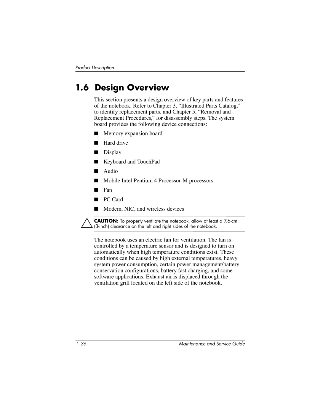 HP X1000, nx7000 manual Design Overview 