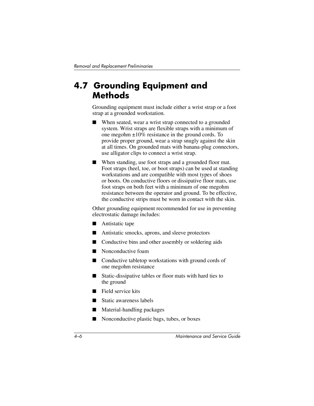 HP X1000, nx7000 manual Grounding Equipment and Methods 