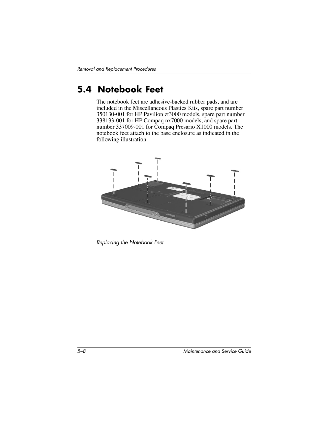 HP nx7000, X1000 manual Replacing the Notebook Feet 