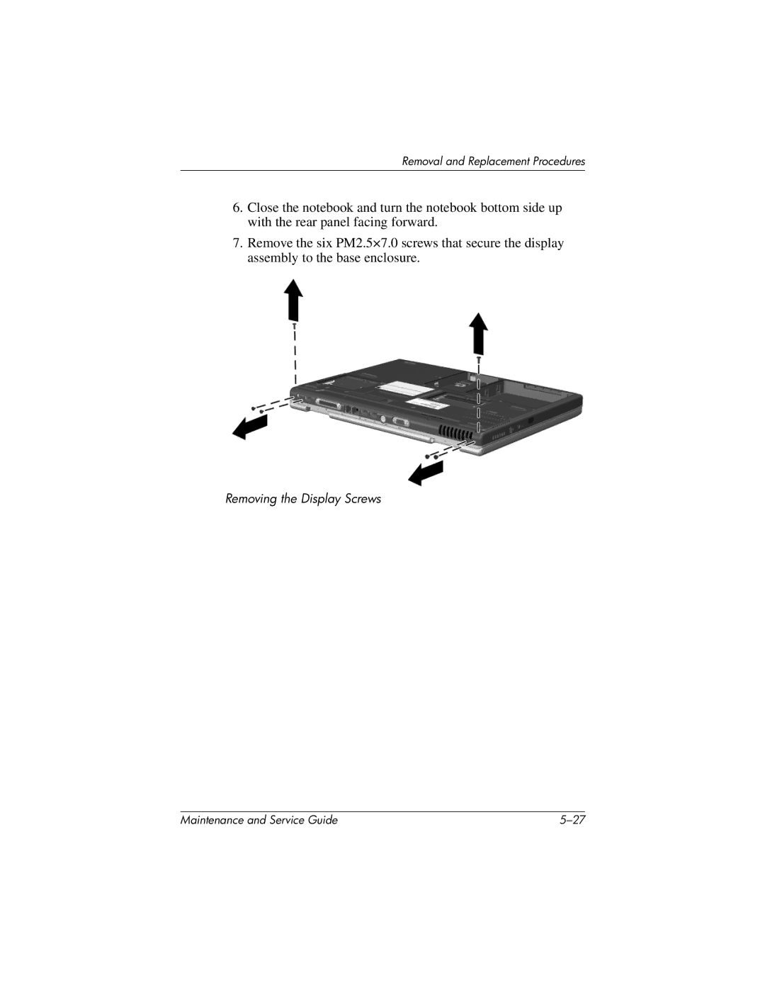 HP nx7000, X1000 manual Removing the Display Screws 