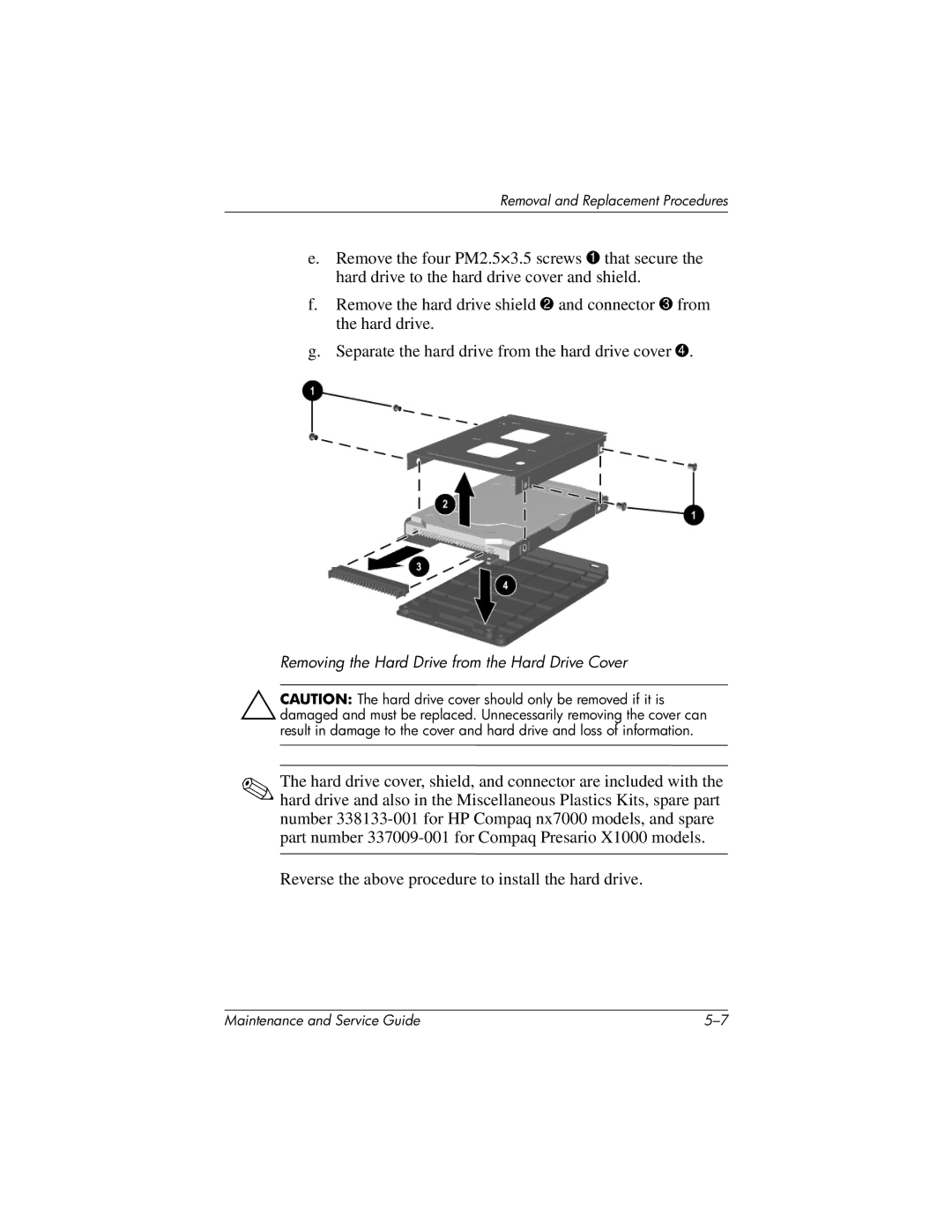 HP nx7000, X1000 manual Removing the Hard Drive from the Hard Drive Cover 