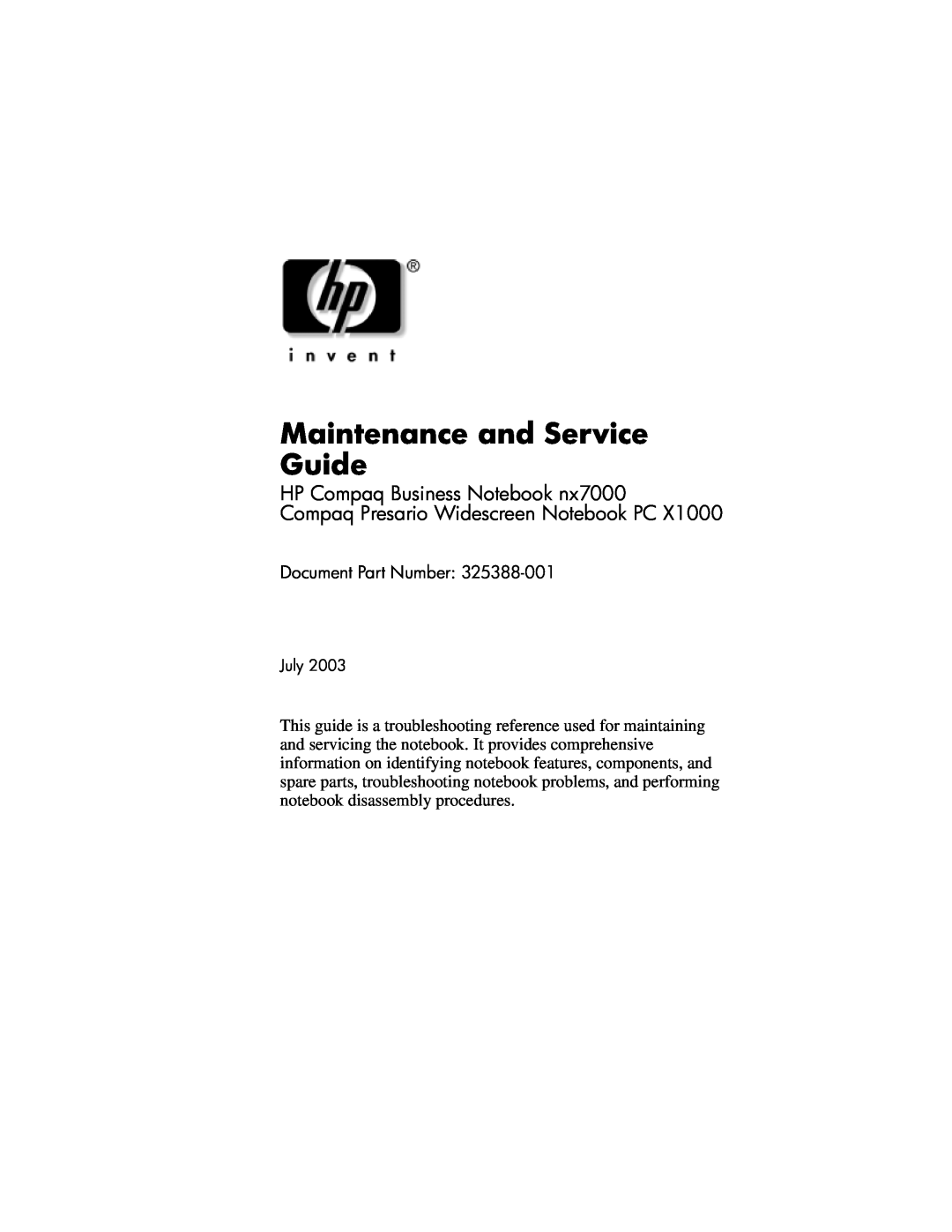 HP X1000 manual Document Part Number, Maintenance and Service Guide, HP Compaq Business Notebook nx7000, July 