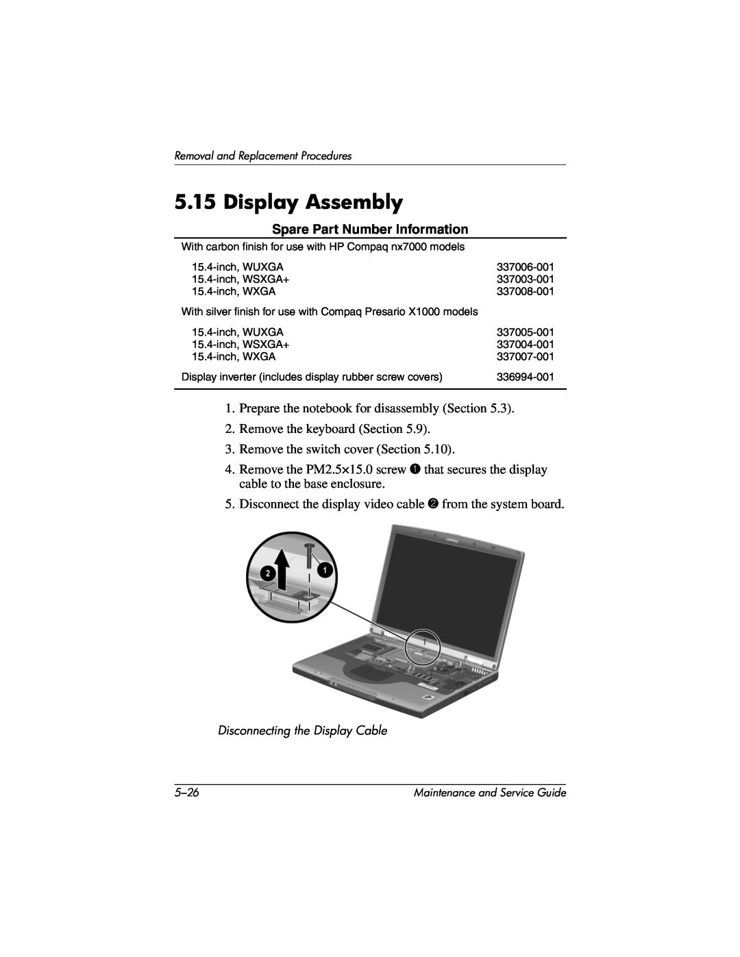 HP X1000, nx7000 manual Display Assembly, Disconnecting the Display Cable 