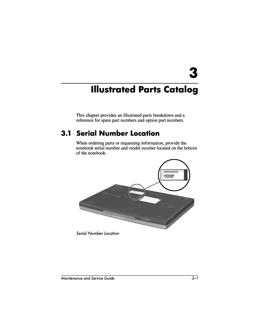 HP nx7000, X1000 manual Illustrated Parts Catalog, Serial Number Location 
