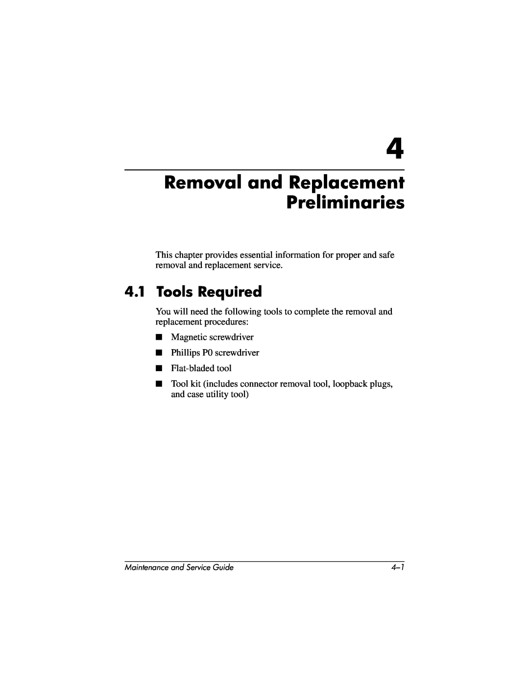 HP X1000, nx7000 manual Removal and Replacement Preliminaries, Tools Required 