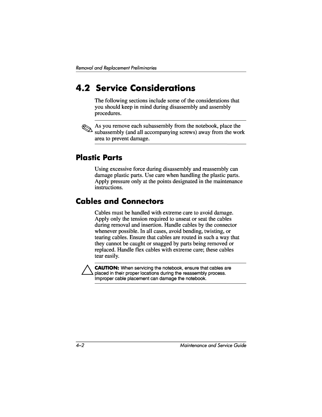 HP nx7000, X1000 manual Service Considerations, Plastic Parts, Cables and Connectors 