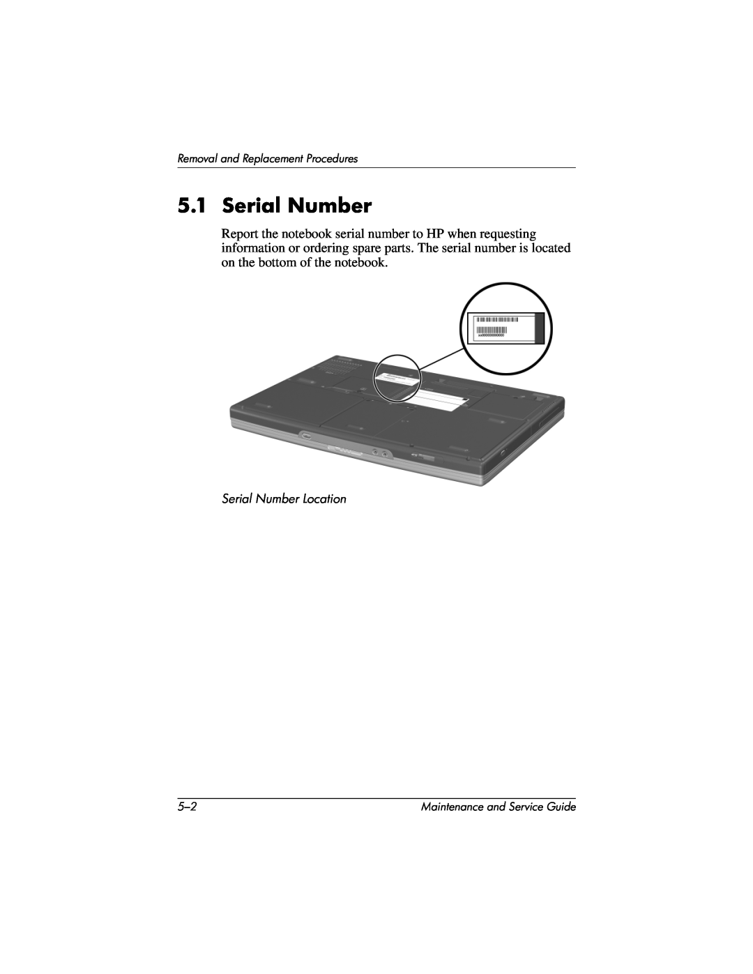 HP X1000, nx7000 manual Serial Number Location, Removal and Replacement Procedures, Maintenance and Service Guide 