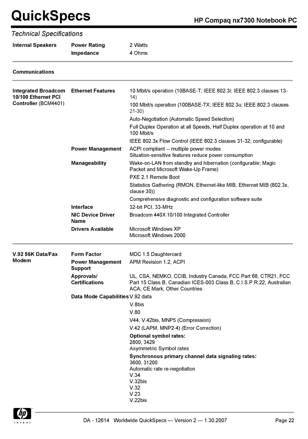 HP nx7300 Internal Speakers Power Rating, Impedance, Communications Integrated Broadcom Ethernet Features, Manageability 