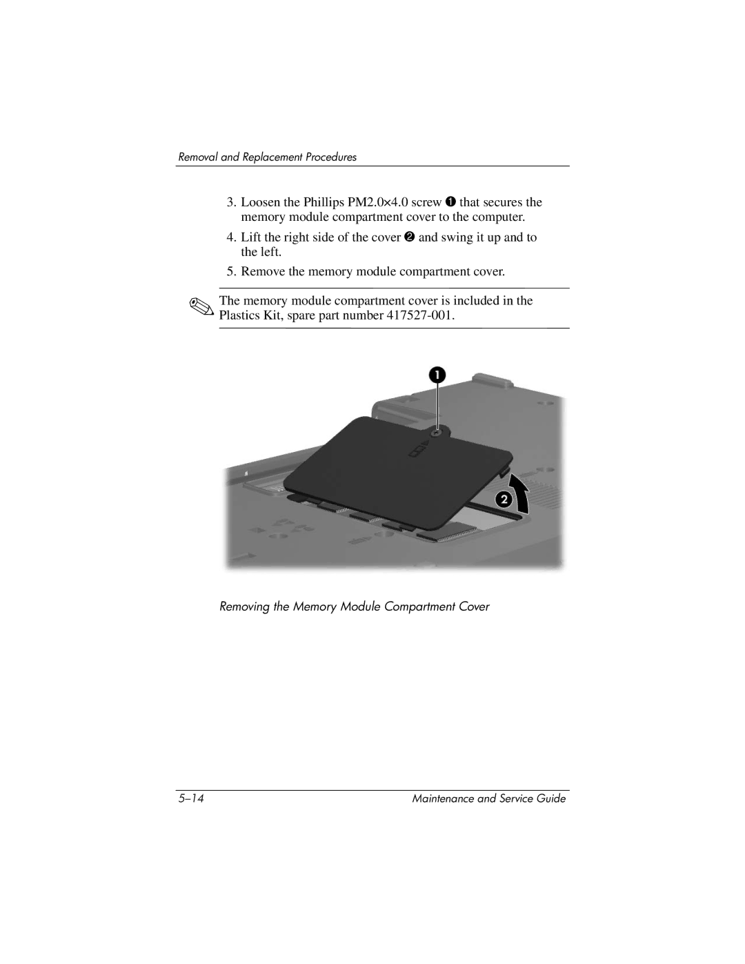 HP nx8420, nw8440 manual Removing the Memory Module Compartment Cover 