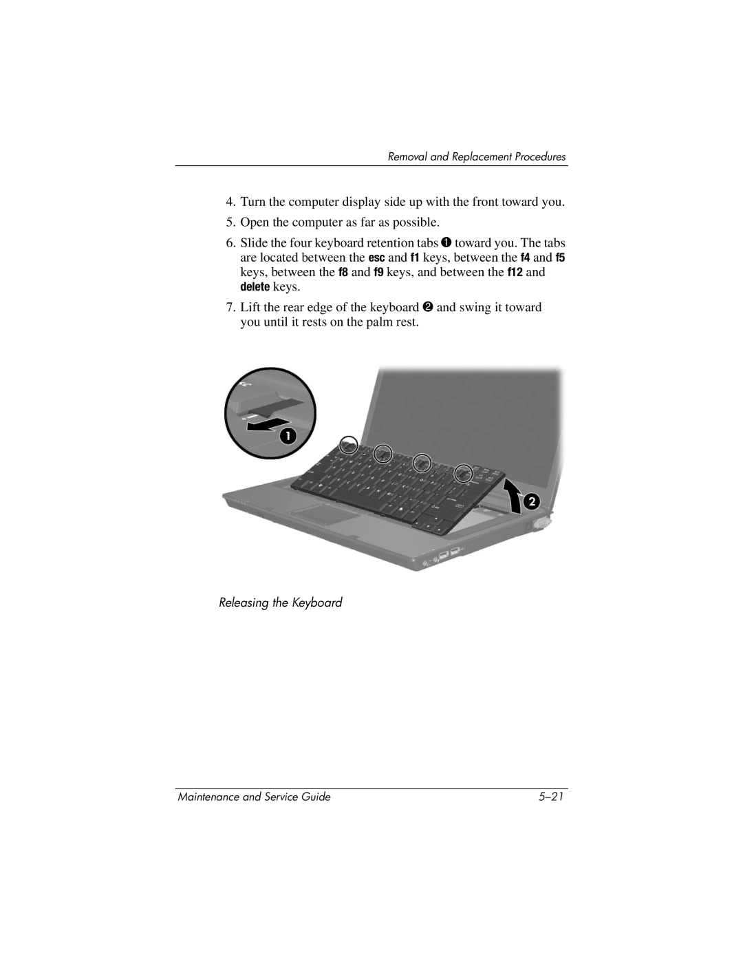 HP nw8440, nx8420 manual Releasing the Keyboard 