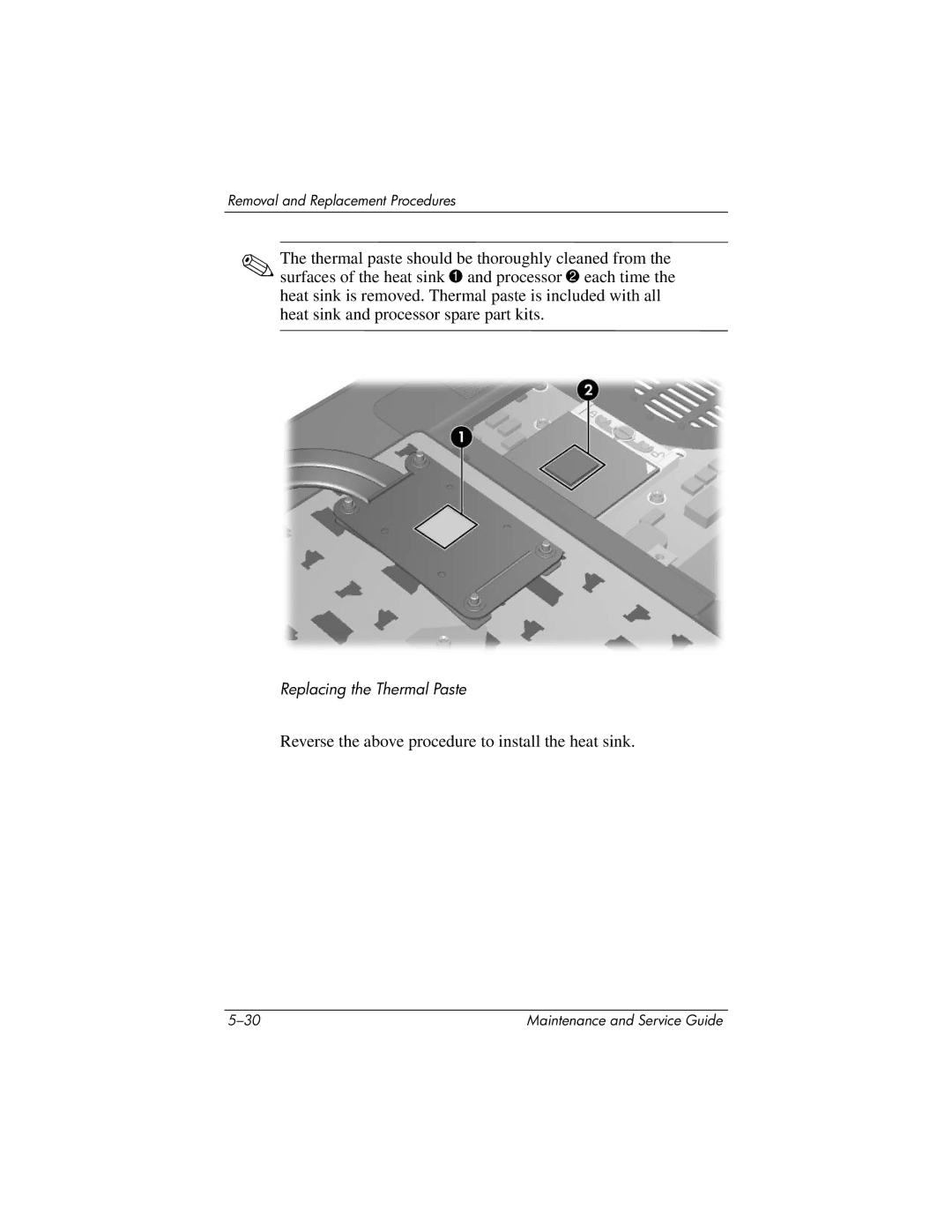 HP nx8420, nw8440 manual Reverse the above procedure to install the heat sink 