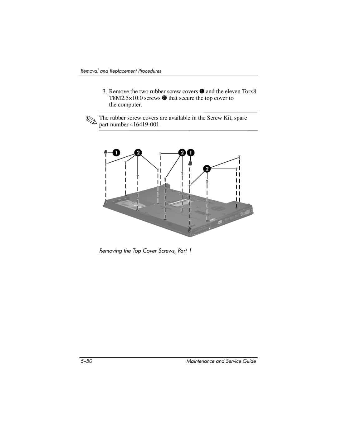 HP nx8420, nw8440 manual Removing the Top Cover Screws, Part 