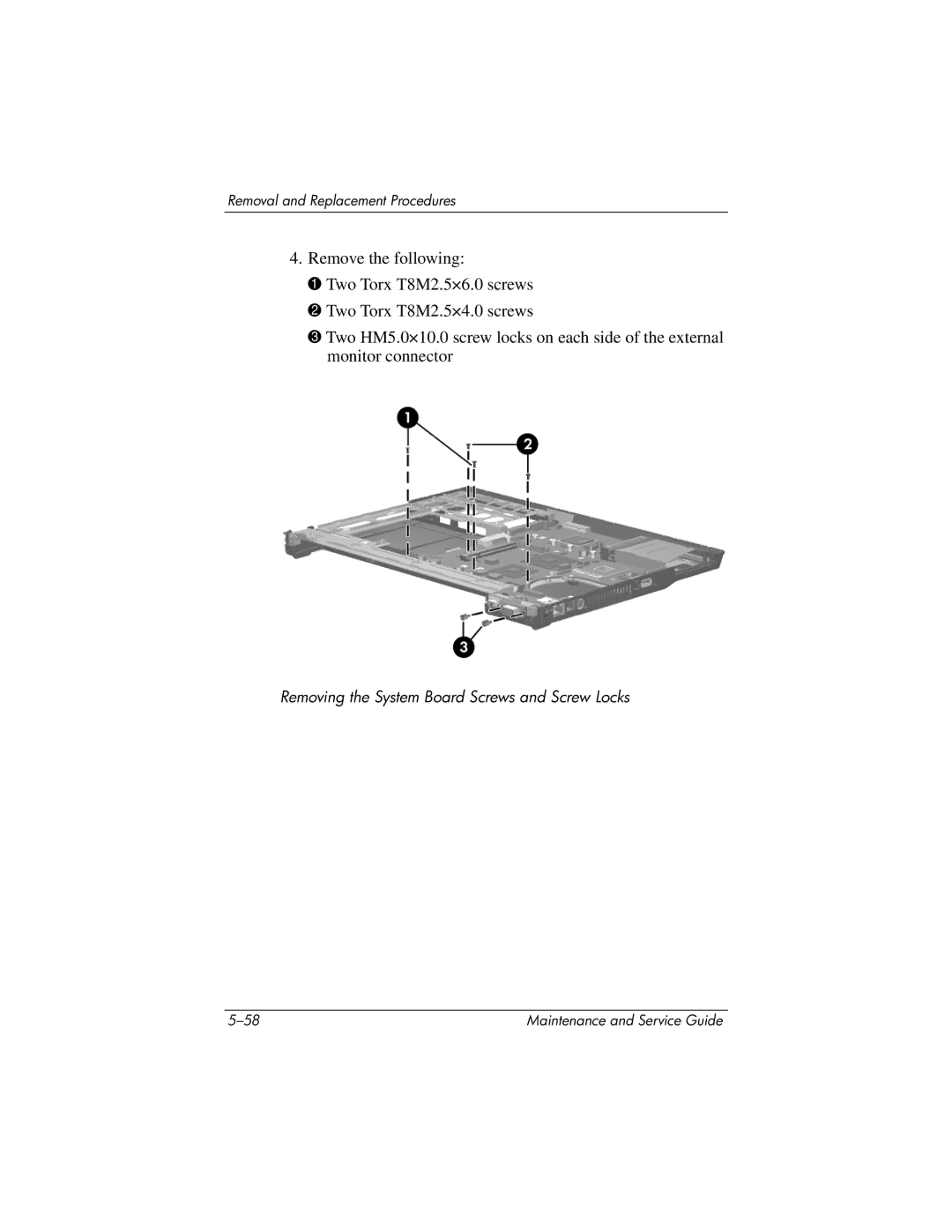 HP nx8420, nw8440 manual Removing the System Board Screws and Screw Locks 