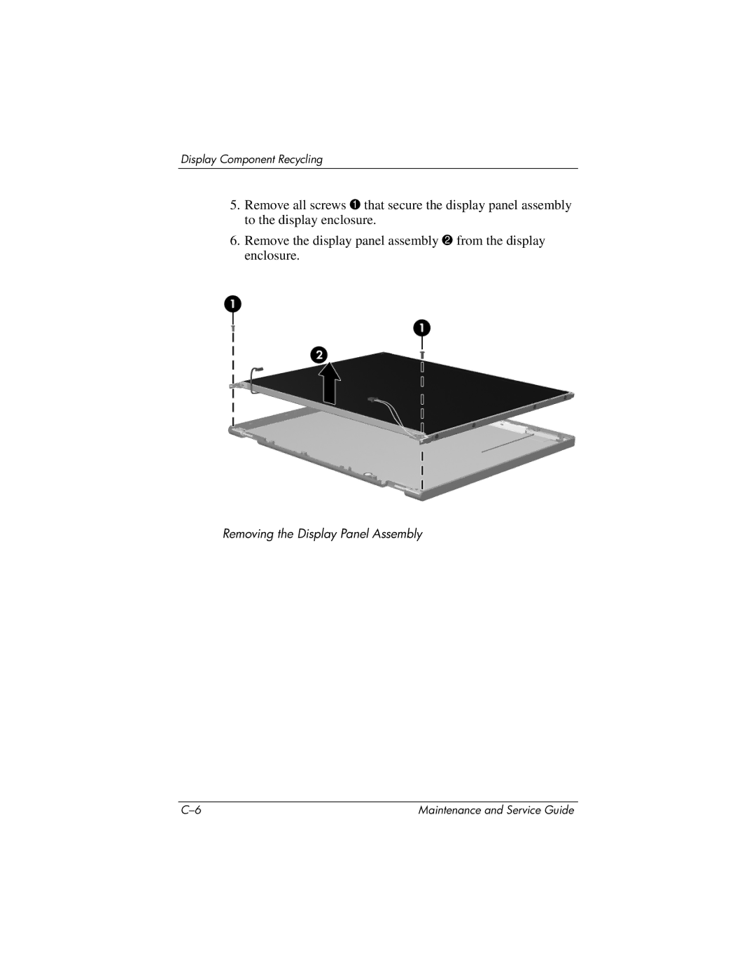 HP nx8420, nw8440 manual Removing the Display Panel Assembly 