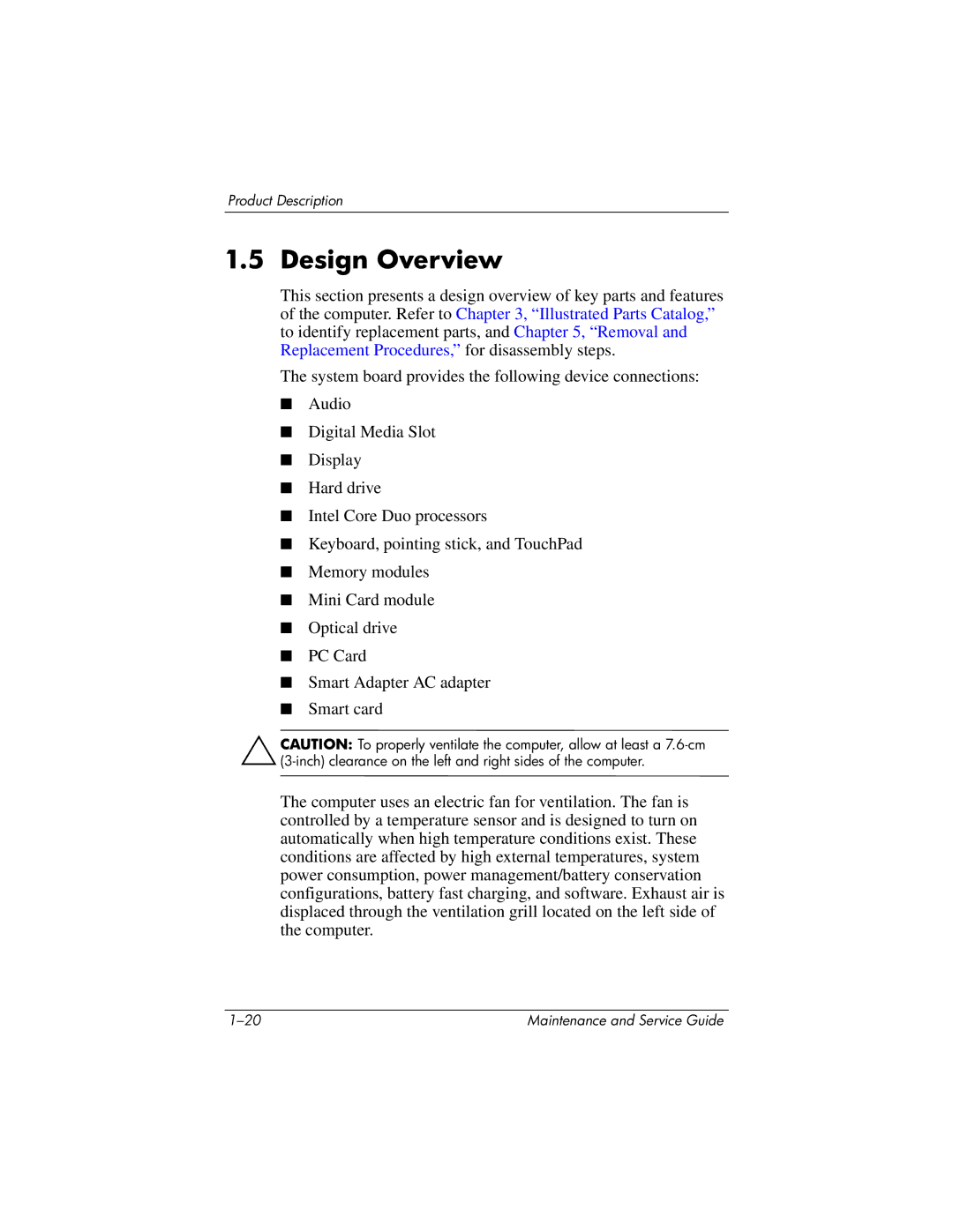 HP nx8420, nw8440 manual Design Overview 