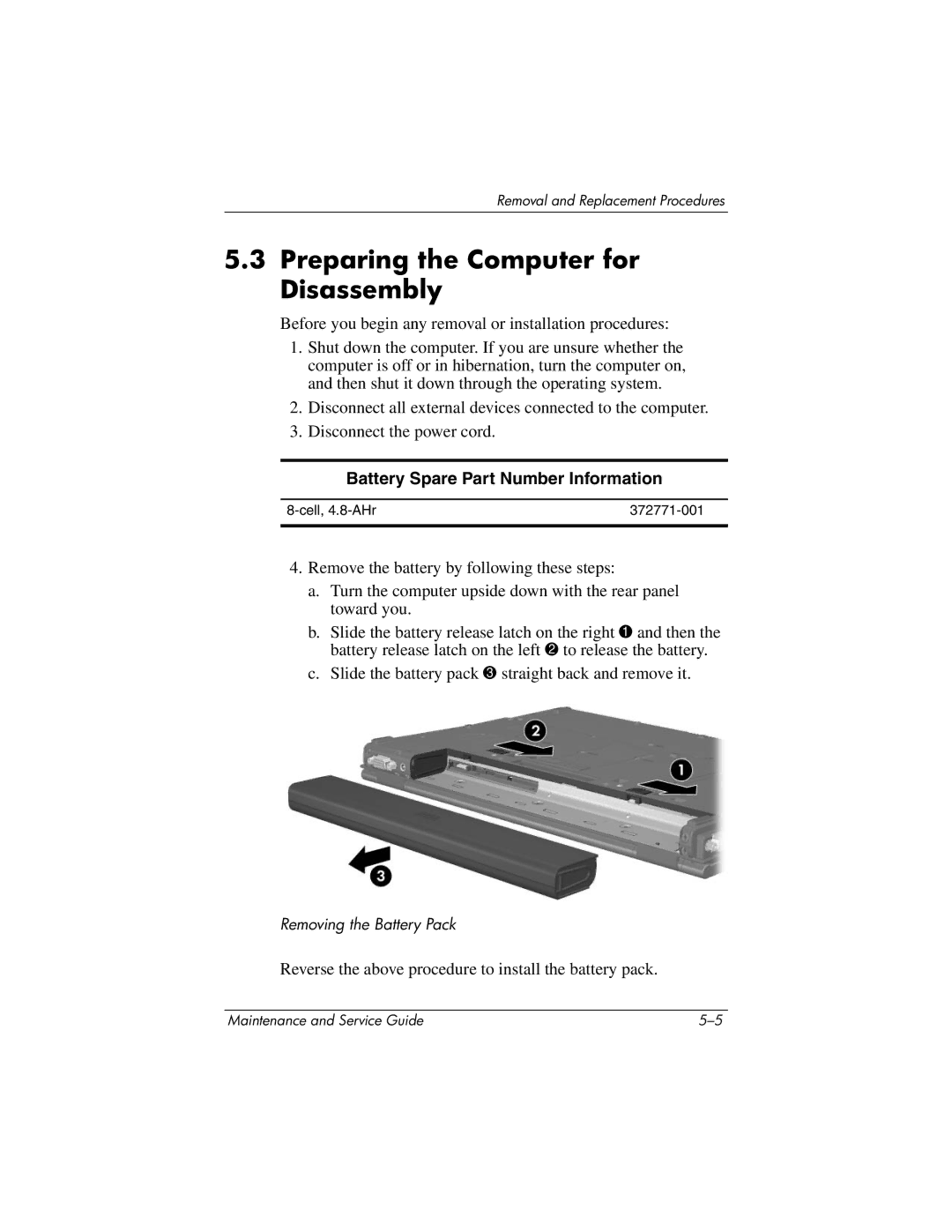 HP nw8440, nx8420 manual Preparing the Computer for Disassembly, Battery Spare Part Number Information 