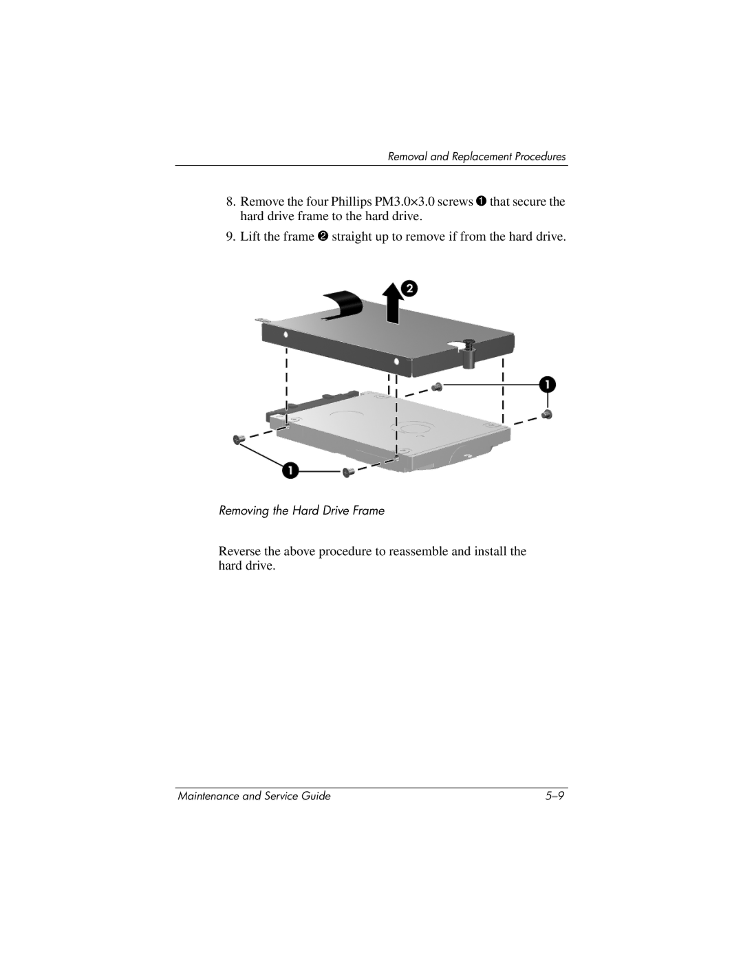 HP nw8440, nx8420 manual Removing the Hard Drive Frame 