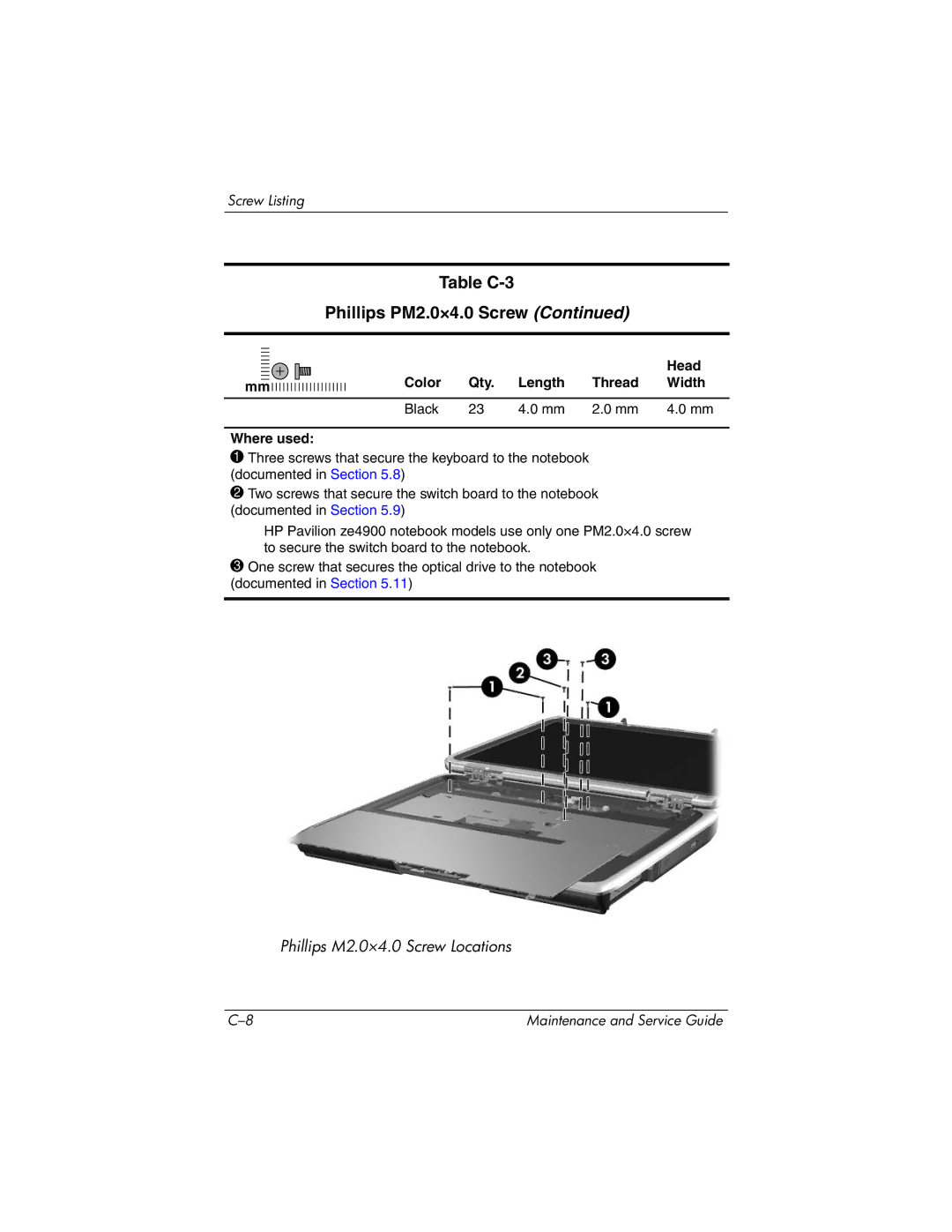 HP NX9040, NX9030, NX9020, ZE4900 manual Table C-3 Phillips PM2.0×4.0 Screw 