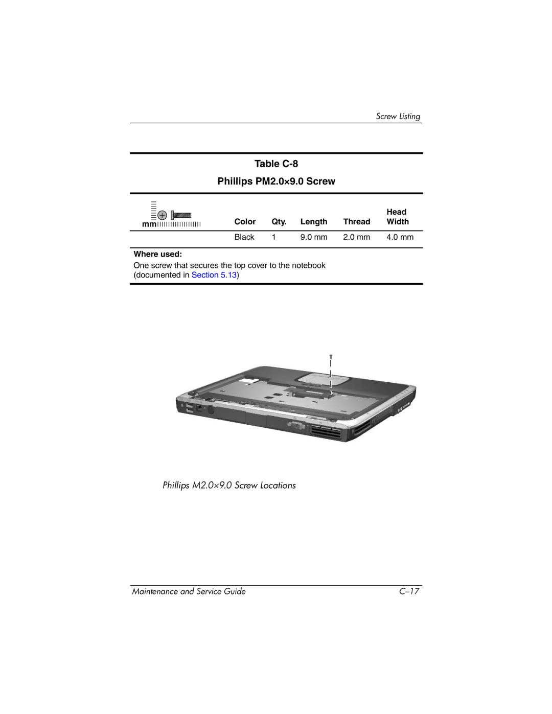 HP NX9030, NX9040, NX9020, ZE4900 manual Table C-8 Phillips PM2.0×9.0 Screw 