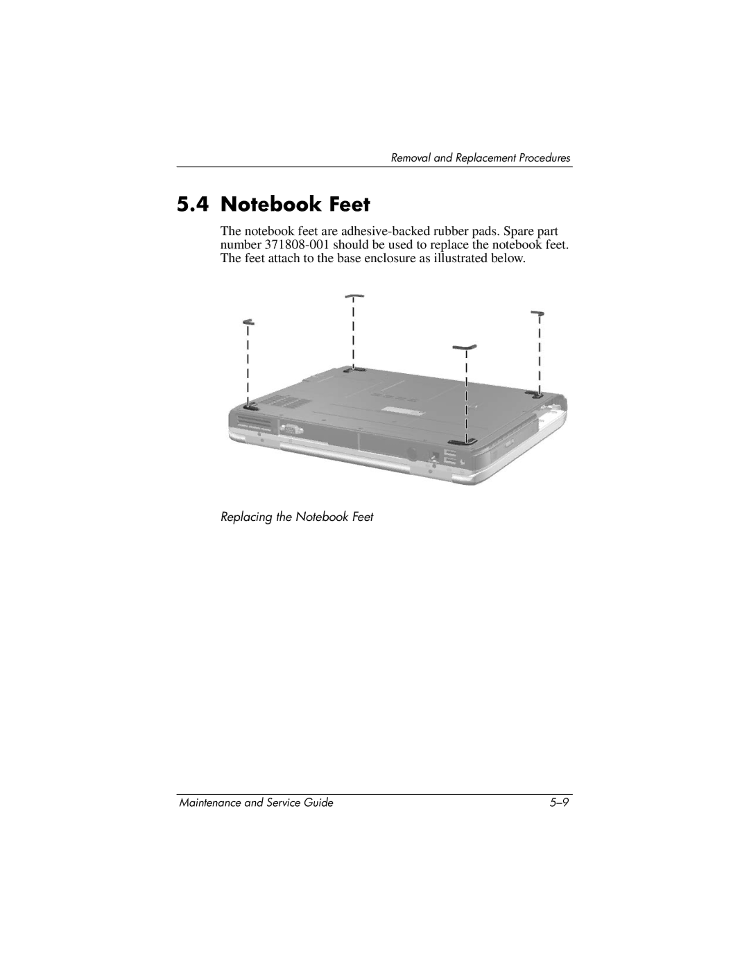 HP NX9040, NX9030, NX9020, ZE4900 manual Replacing the Notebook Feet 