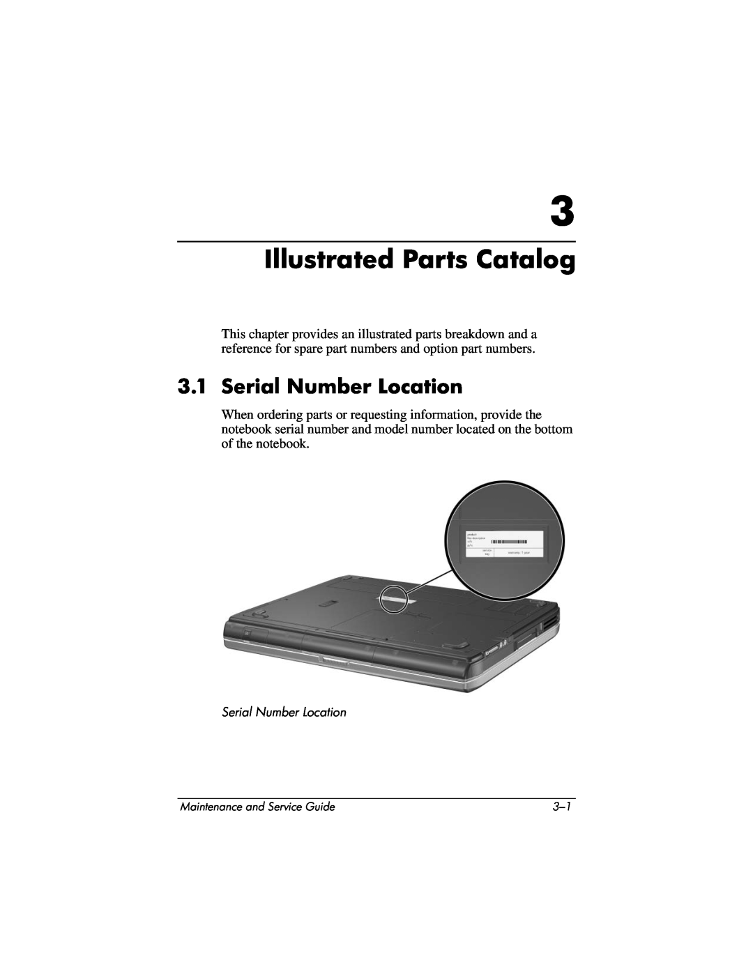 HP ZE4900, NX9040, NX9030, NX9020 manual Illustrated Parts Catalog, Serial Number Location 