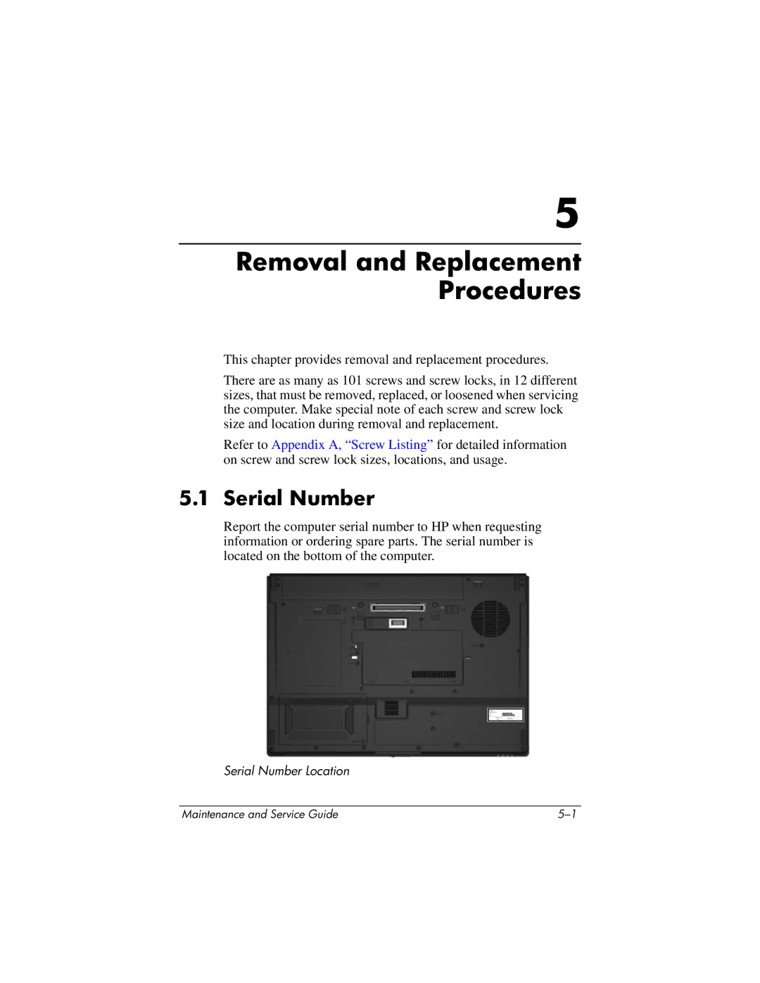 HP nw9440, nx9420 manual Removal and Replacement Procedures, Serial Number 