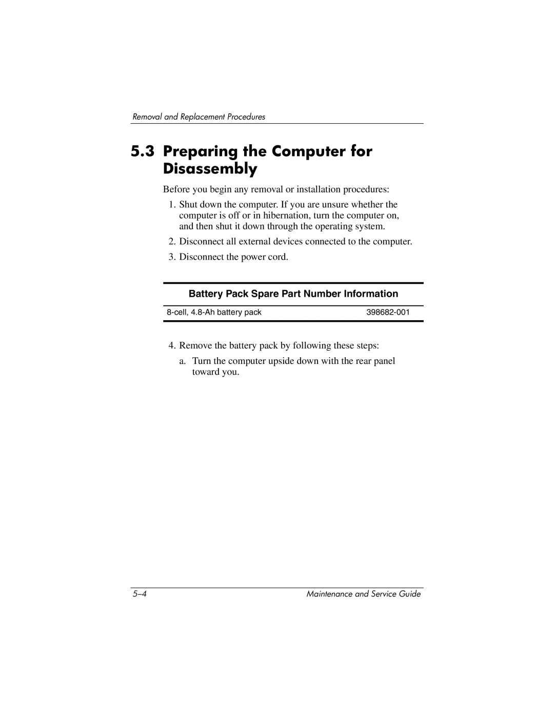 HP nx9420, nw9440 manual Preparing the Computer for Disassembly, Battery Pack Spare Part Number Information 