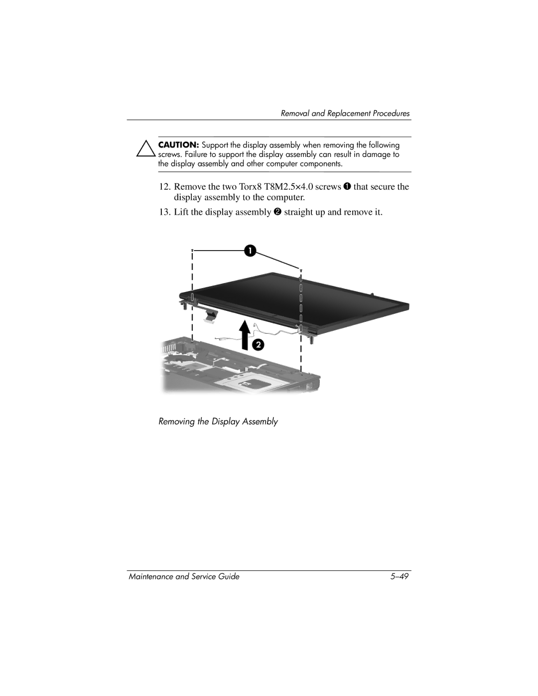 HP nw9440, nx9420 manual Removing the Display Assembly 