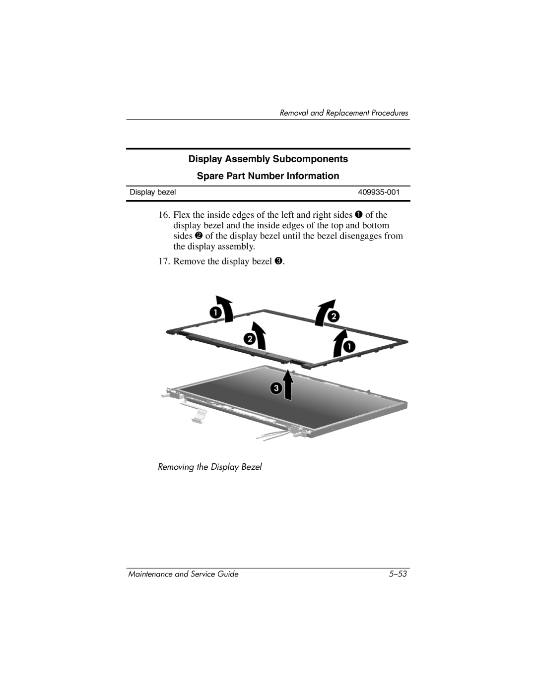 HP nw9440, nx9420 manual Removing the Display Bezel 
