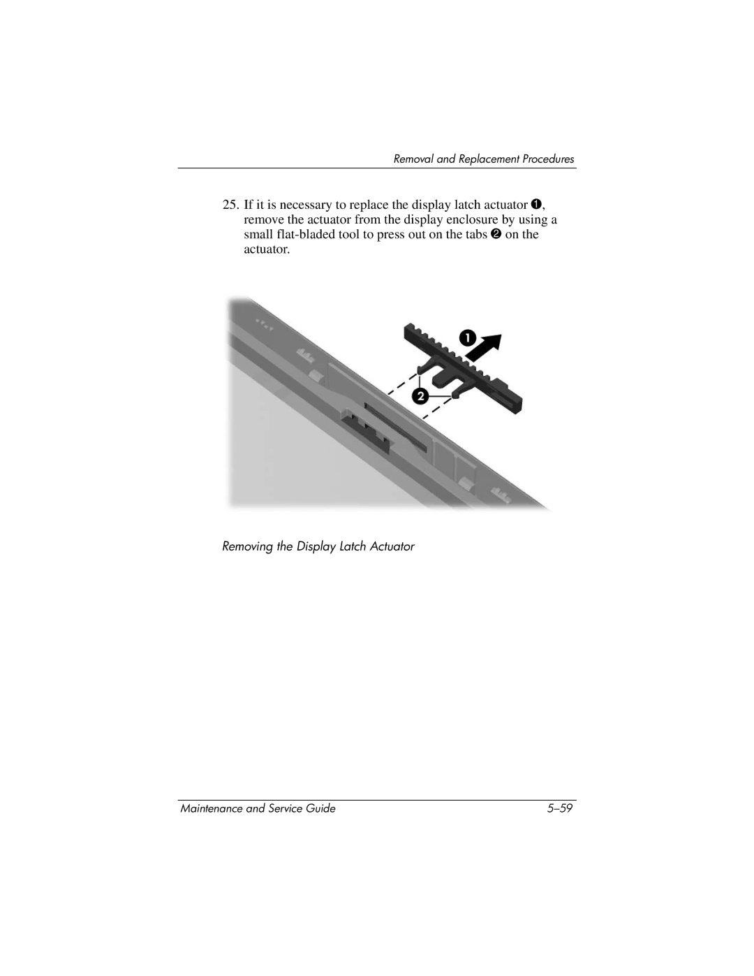 HP nw9440, nx9420 manual Removing the Display Latch Actuator 