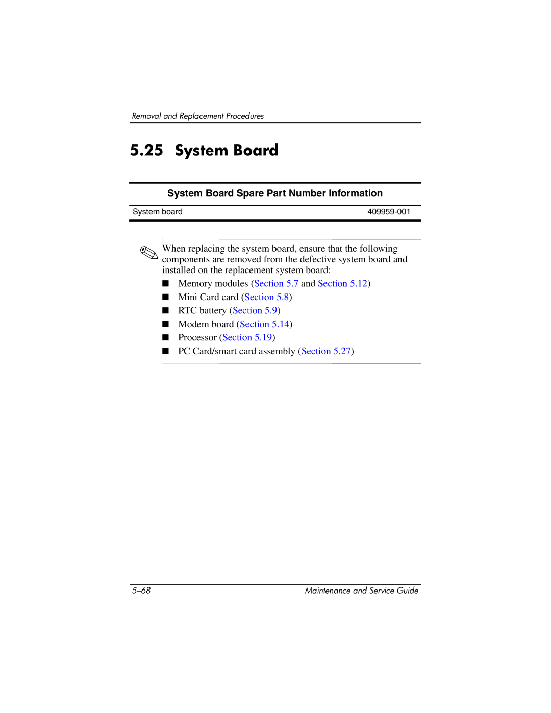 HP nx9420, nw9440 manual System Board Spare Part Number Information 