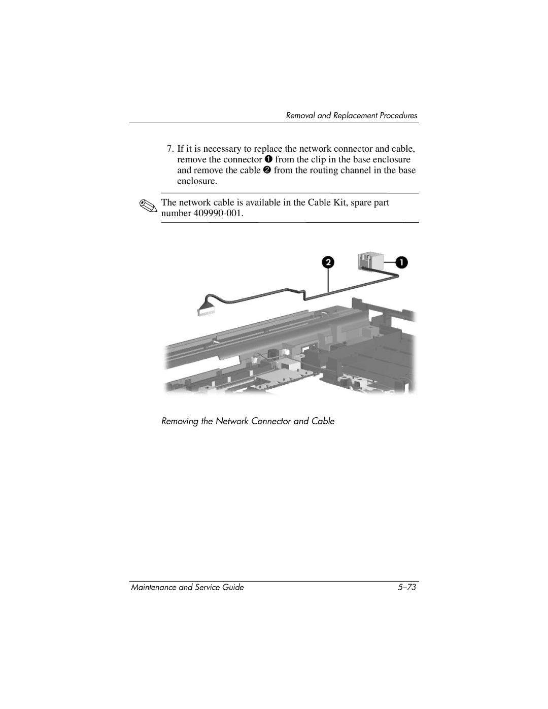 HP nw9440, nx9420 manual Removing the Network Connector and Cable 