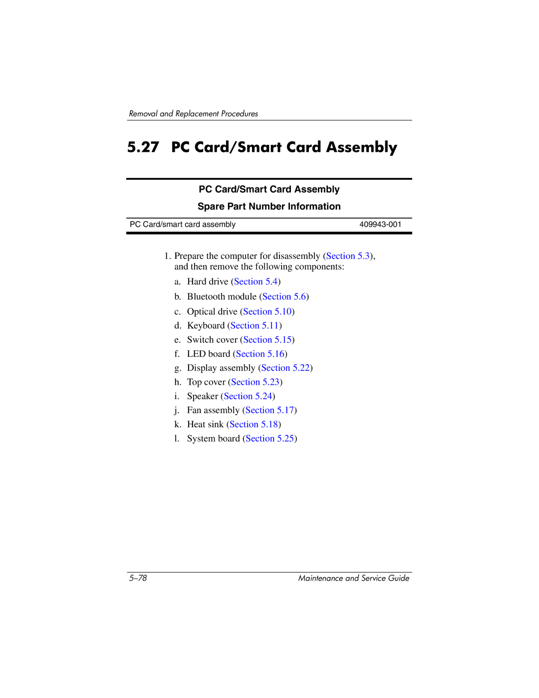 HP nx9420, nw9440 manual PC Card/Smart Card Assembly Spare Part Number Information 