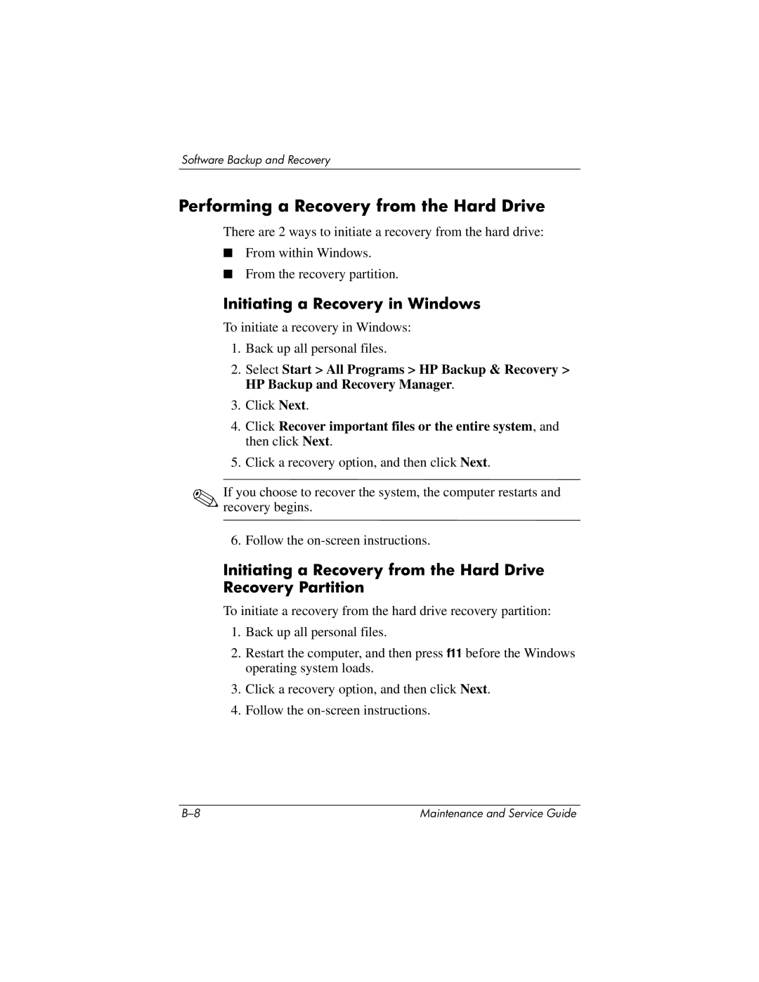 HP nx9420, nw9440 manual Performing a Recovery from the Hard Drive, Initiating a Recovery in Windows 