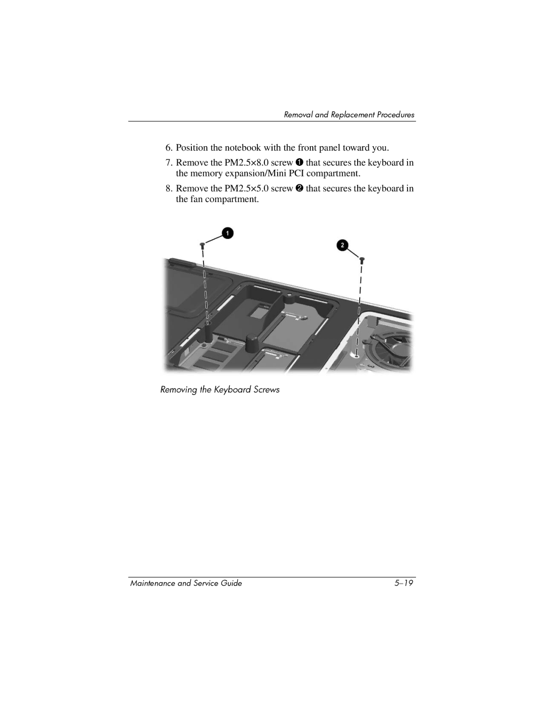 HP NX9500 manual Removing the Keyboard Screws 