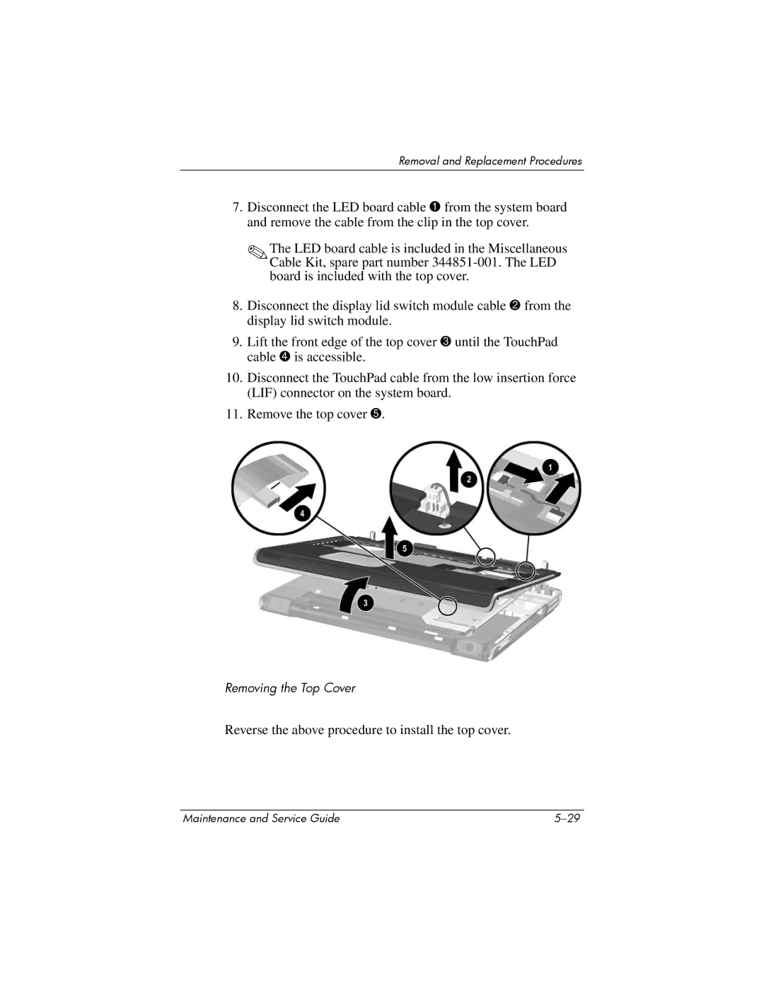 HP NX9500 manual Reverse the above procedure to install the top cover 